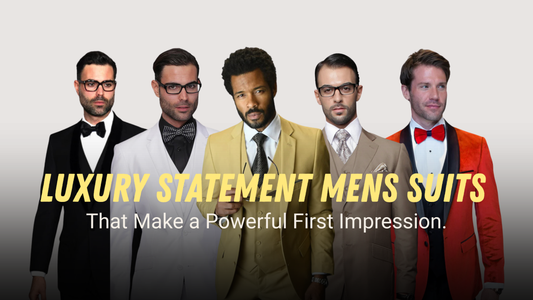 Luxury Statement Mens Suits That Make a Powerful First Impression.